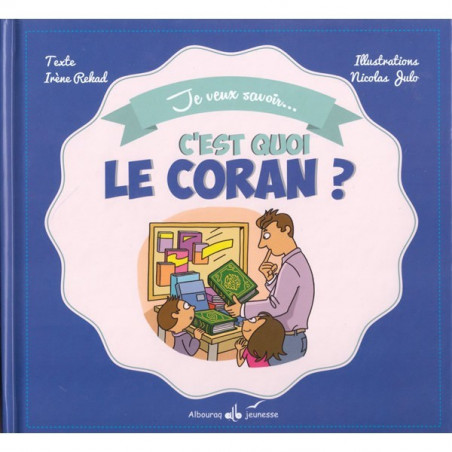 C'est quoi le Coran ?